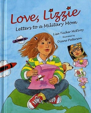 Love, Lizzie: Letters to a Military Mom (Hardcover)