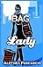 Bag Lady