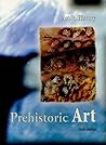 Prehistoric Art (Art In History)