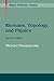 Riemann, Topology, and Physics (Modern Birkhäuser Classics)