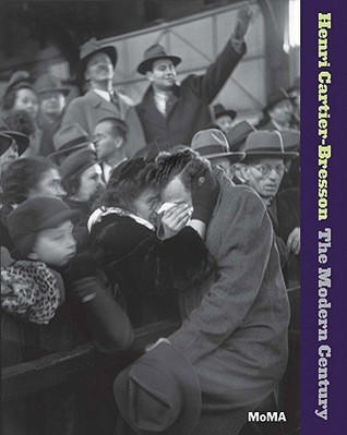Henri Cartier-Bresson: The Modern Century (Hardcover)
