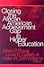 Closing the African American Achievement Gap in Higher Education by Alfred P. Rovai