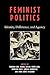 Feminist Politics by Deborah Orr