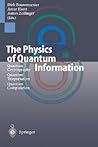 The Physics of Quantum Information: Quantum Cryptography, Quantum Teleportation, Quantum Computation