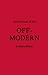 Architecture of the Off-Modern (FORuM Project Publications)