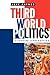 Third World Politics by Jeffrey Haynes