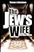 The Jew's Wife & Other Stories