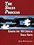 The Sales Process: Linking the 10 Critical Sales Steps