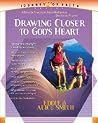 Drawing Closer to God's Heart (Journey of Faith, 2) Drawing Closer to God's Heart (Journey of Faith, 2)