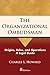 The Organizational Ombudsman: Origins, Roles and Operations - A Legal Guide