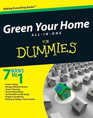 Green Your Home All in One For Dummies