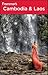 Frommer's Cambodia and Laos by Daniel White