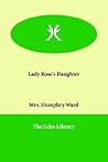 Lady Rose's Daughter by Mrs. Humphry Ward