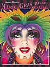 Mardi Gras Parade of Posters Mardi Gras Parade of Posters