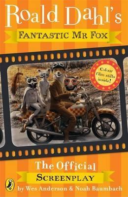 Roald Dahl's Fantastic Mr Fox: The Official screenplay (Paperback)