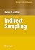 Indirect Sampling (Springer Series in Statistics)