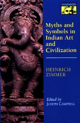 Myths and Symbols in Indian Art and Civilization (Paperback)