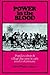 Power in the Blood: Popular...