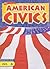 Holt American Civics: Student Edition 2005