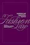 Fashion Law: A Gu...