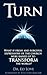 Turn: What if fresh and forceful expressions of the church were raised up to transform the world?