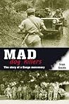 Mad Dog Killers by Ivan Smith