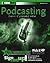 Podcasting by Todd Cochrane