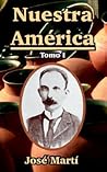 Nuestra America by José Martí