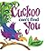 Cuckoo Can't Find You