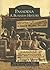 Pasadena: A Business History (Images of America: California)