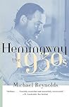 Hemingway: The 1930s Hemingway: The 1930s