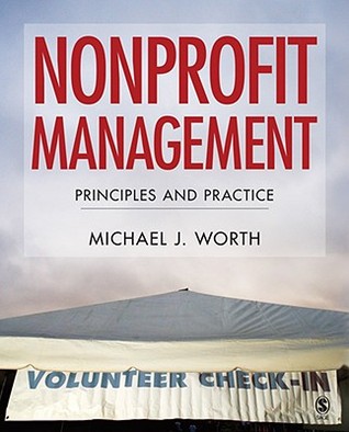 Nonprofit Management: Principles and Practice (Hardcover)
