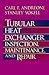 Tubular Heat Exchanger: Inspection, Maintenance and Repair