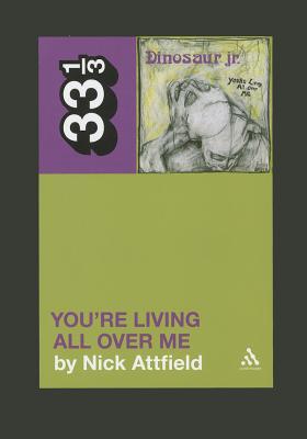 You're Living All Over Me (Paperback)