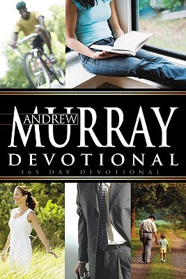 Andrew Murray Devotional: 365 Day Devotional