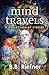 Mind Travels: A Collection of Stories