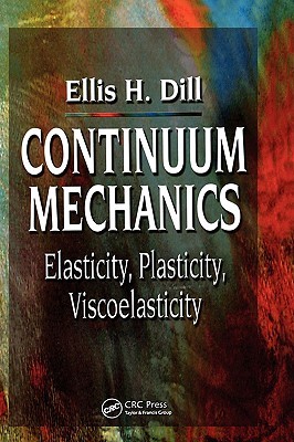 Continuum Mechanics (Hardcover)