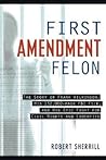 First Amendment Felon: The Story of Frank Wilkinson