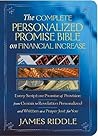 Complete Personalized Promise Bible on Financial Increase: Every Scripture Promise of Provision, Personalized and Written as a Prayer Just for You