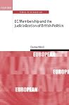 EC Membership and Judicialization of British Politics (Oxford Studies in European Law) EC Membership and Judicialization of British Politics (Oxford Studies in European Law)
