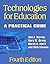 Technologies for Education: A Practical Guide