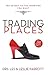 Trading Places: The Secret to the Marriage You Want