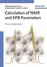 Calculation of NMR and EPR Parameters: Theory and Applications