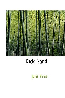 Dick Sand: A Captain at Fifteen
