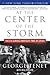 At the Center of the Storm: The CIA During America’s Time of Crisis – A Gripping Insider Memoir on 9/11 and the Iraq Invasion