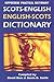 Scots-English/English-Scots Dictionary