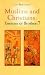 Muslims and Christians by Jean-René Milot