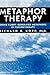 Metaphor Therapy by Richard R. Kopp