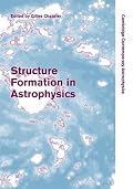 Structure Formation in Astrophysics