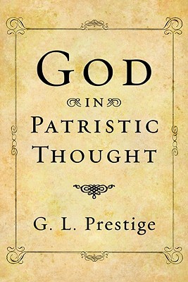 God in Patristic Thought (Paperback)